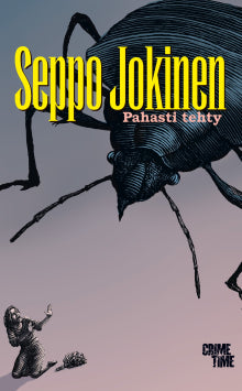 Seppo Jokinen - Pahasti tehty