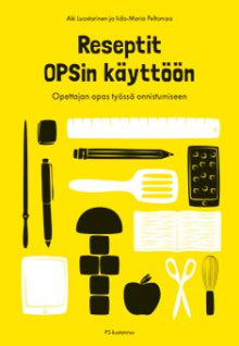 Aki Luostarinen - Reseptit OPSin käyttöön