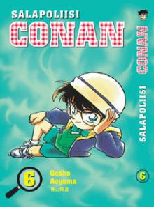 Gosho Aoyama - Salapoliisi Conan 6