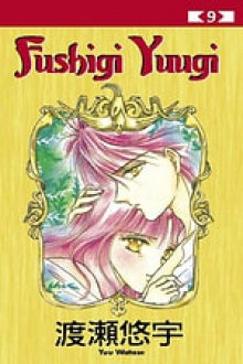 Yuu Watase - Fushigi Yuugi. 9