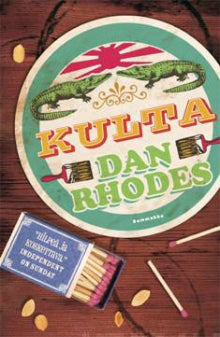 Dan Rhodes - Kulta