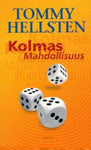 Tommy Hellsten - Kolmas mahdollisuus