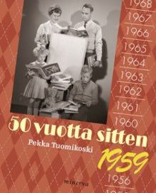 Pekka Tuomikoski - 50 vuotta sitten