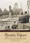 Antero Raevuori - Hyvästi, Viipuri