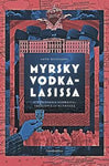 Arto Mustajoki - Myrsky vodkalasissa