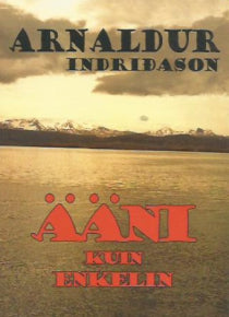 Arnaldur Indridason - Ääni kuin enkelin