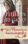 Philippa Gregory - Punainen kuningatar