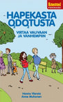 Hannu Vierola - Hapekasta odotusta