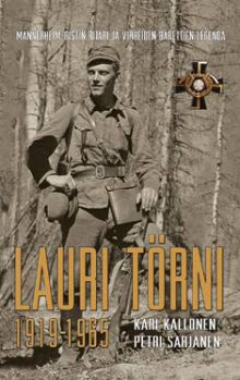 Kari Kallonen - Lauri Törni 1919-1965