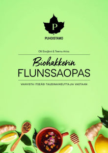 Olli Sovijärvi - Biohakkerin flunssaopas