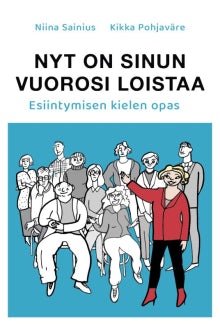 Niina Sainius - Nyt on sinun vuorosi loistaa