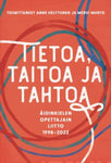 Tietoa taitoa ja tahtoa