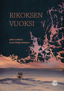 Jukka Leskinen - Rikoksen Vuoksi