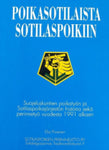 Elja Puranen - Poikasotilaista sotilaspoikiin