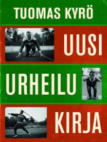 Tuomas Kyrö - Uusi urheilukirja