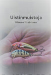 Kimmo Hyvärinen - Uistinmuistoja