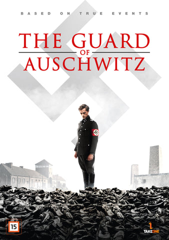 Guard Of Auschwitz