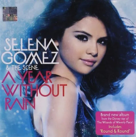 Selena Gomez & The Scene - A Year Without Rain