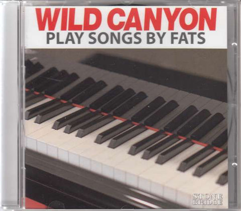 Wild Canyon - Play Songs By Fats