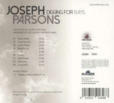 Joseph Parsons - Digging For Rays
