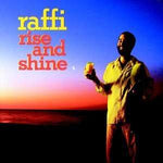 Raffi - Rise & Shine