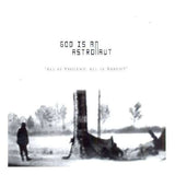 God Is An Astronaut - All Is Violent, All Is Bright
