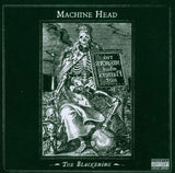 Machine Head - The Blackening