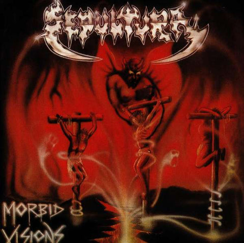 Sepultura - Morbid Visions / Bestial Devastation