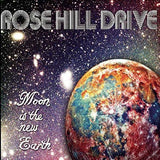 Rose Hill Drive - Moon Is The New Earth