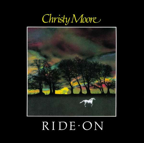 Christy Moore - Ride On