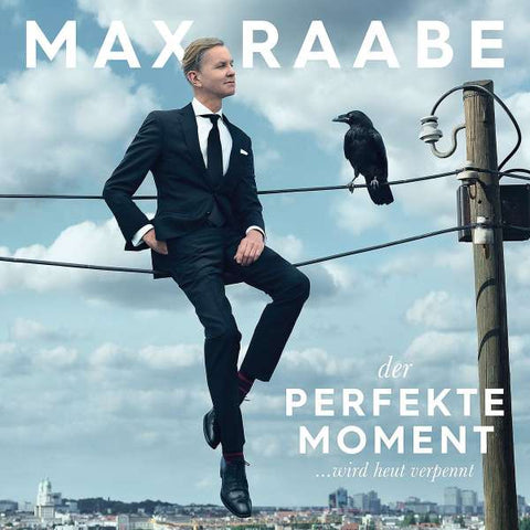 Max Raabe - Der perfekte Moment... wird heut verpennt