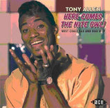 Tony Allen - Here Comes The Nite Owl!