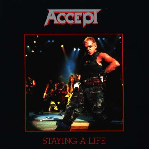 Accept - Staying A Life