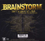 Brainstorm - Just Highs No Lows