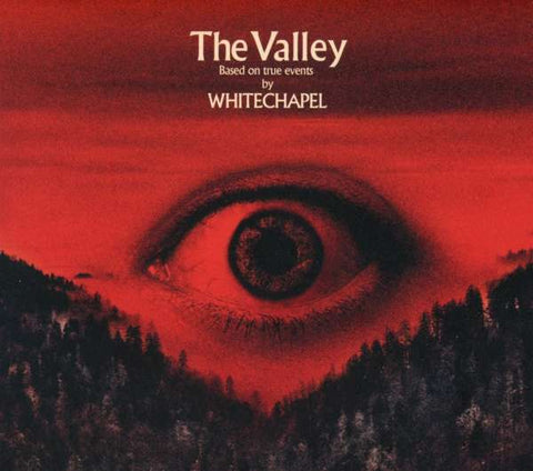 Whitechapel - The Valley