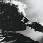 Robert Palmer - At His Very Best