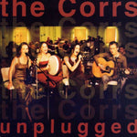 The Corrs - The Corrs Unplugged