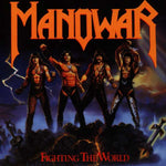 Manowar - Fighting The World