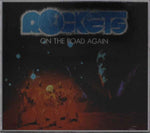 Rockets - On The Road Again