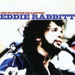 Eddie Rabbitt - The Platinum Collection