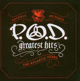 P.O.D. - Greatest Hits - The Atlantic Years