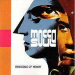 Moccasoul - Persistence Of Memory