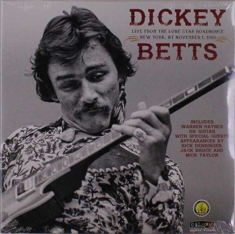 Dickey Betts - Live From The Lone Star Roadhouse New York, NY November 1, 1988