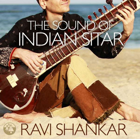 Ravi Shankar - The Sound Of Indian Sitar