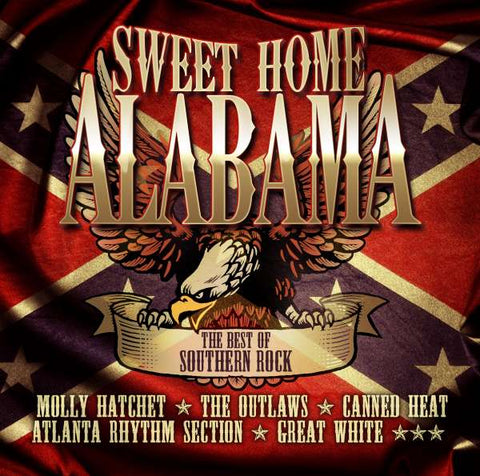 Sweet Home Alabama - The Best Of Southern Rock