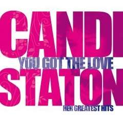 Candi Staton - You Got The Love:Her Greatest Hits