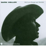 Dark Holler - Old Love Songs & Ball