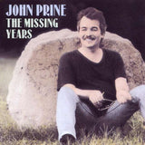 John Prine - The Missing Years