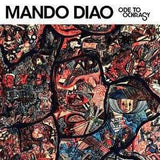 Mando Diao - Ode To Ochrasy