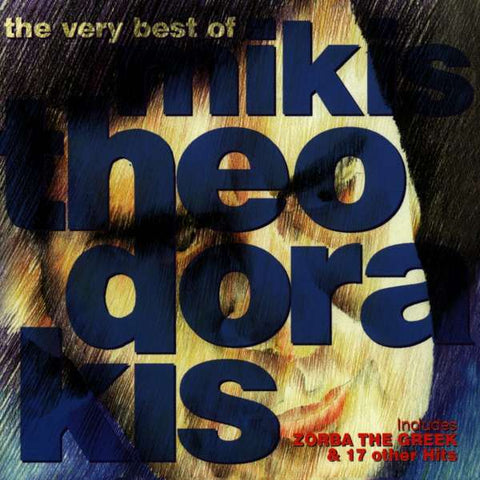 Mikis Theodorakis - The Very Best